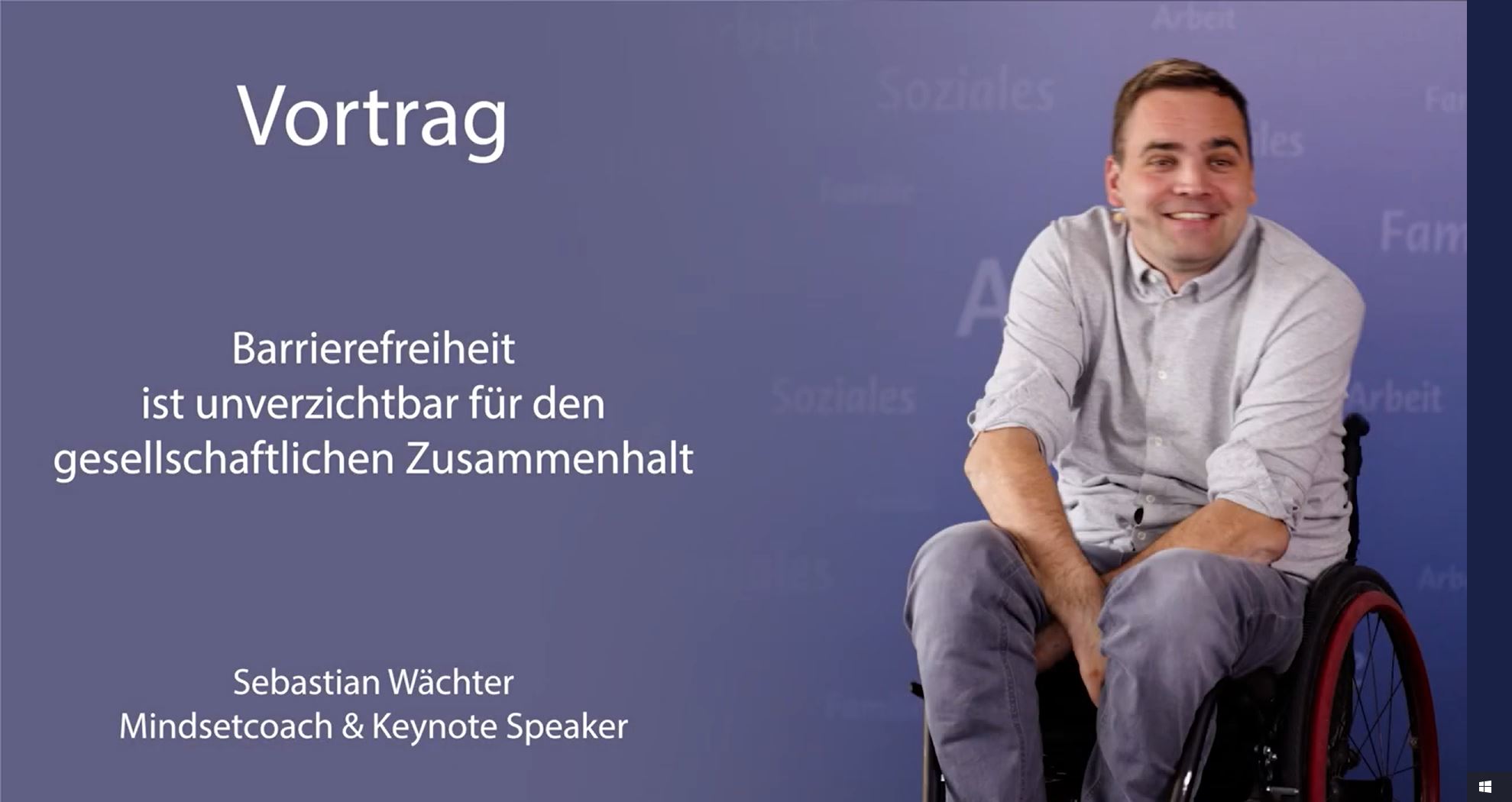 In diesem Video spricht der querschnittgelähmte Sebastian Wächter, Mindset Coach und Keynote Speaker, über die Bedeutung der Barrierefreiheit für den gesellschaftlichen Zusammenhalt.